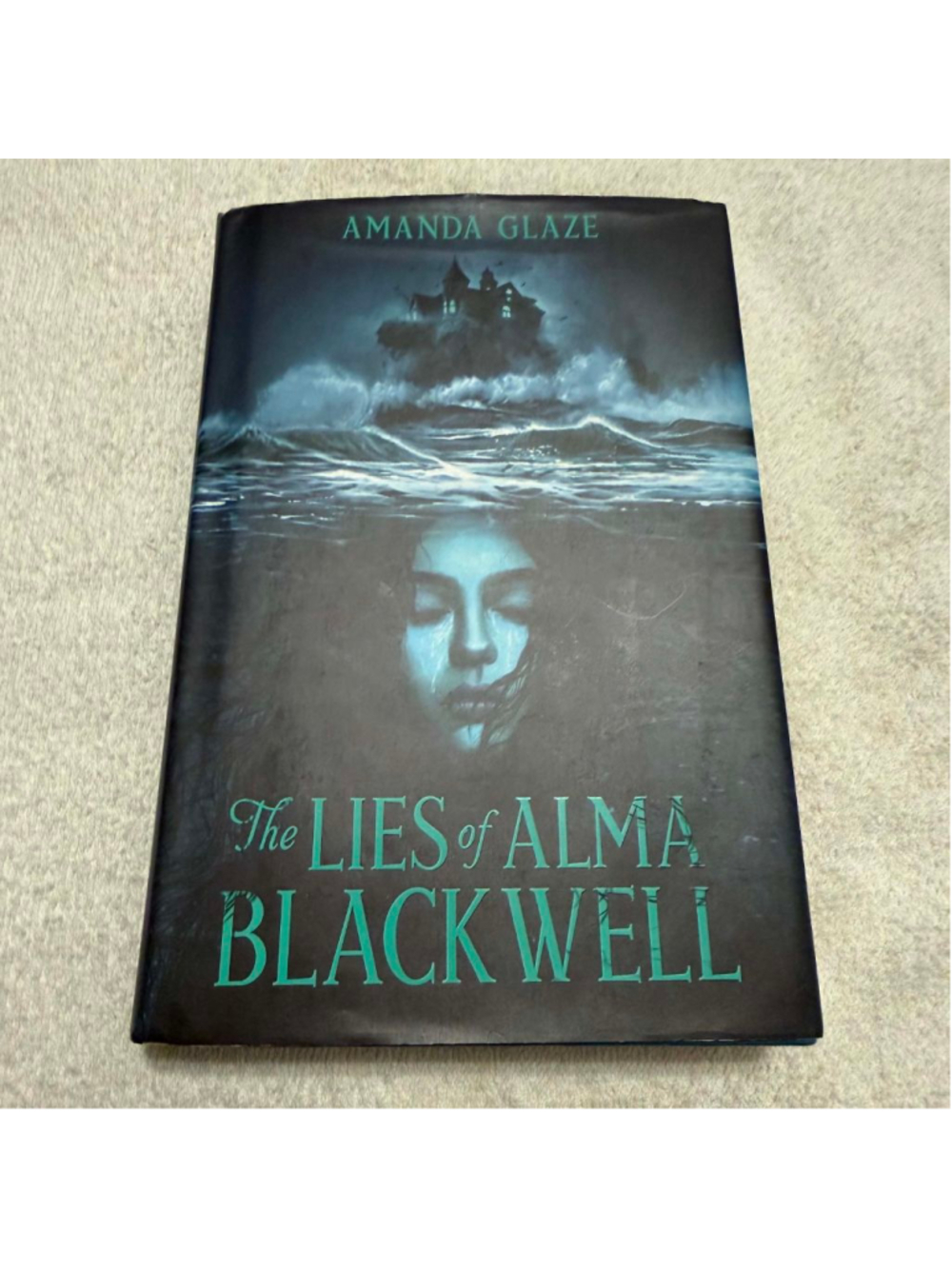 The Lies of Alma Blackwell by Amanda Glaze, Published by Union Square & Co.